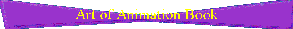 Art of Animation Book
